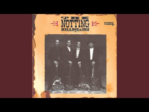 Please Baby - The Notting Hillbillies