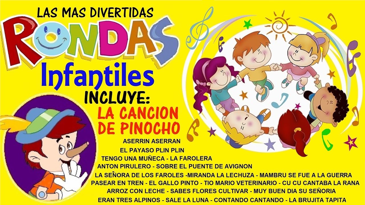 CANCIONES INFANTILES - Rondas