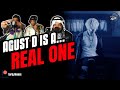 Agust D 'Agust D' MV (REACTION) | Agust D is a real one!