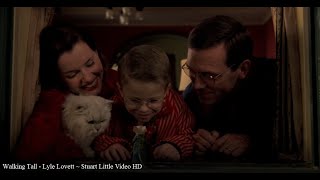 Walking Tall Lyle Lovett ~ Stuart Little Video HD