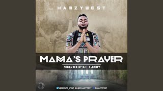 Mama's Prayer