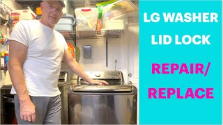 How to Fix the Lid Lock on LG Top Load Washer | Step-by-Step DIY Repair / Replace Guide