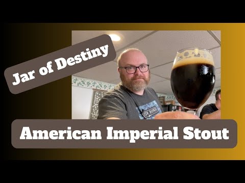 Imperial Stout Recipe and Tasting - Homebrew Jar Of Destiny