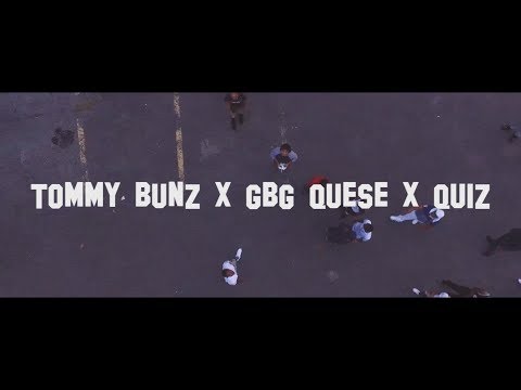 Tommy Bunz x GBG Quese X Quizz - Still Poppin  (Official Video) | @atalex2500 X @UNRULY_WES