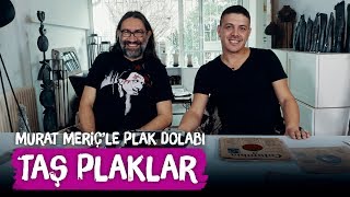 Taş Plak Koleksiyoncusu Emrah Tırsi - Murat Meriç'le Plak Dolabı