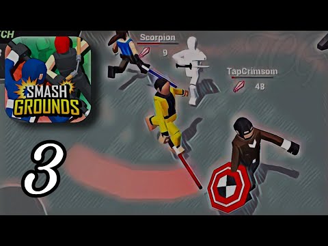 Smashgrounds.iO: Ragdoll Arena - Death Match - Gameplay Walkthrough (Part 3) [iOS,Android]