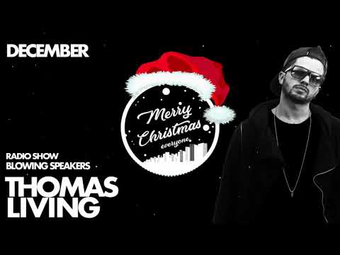 Thomas Living -  Blowing Speakers @ Radio Show  I December 2017