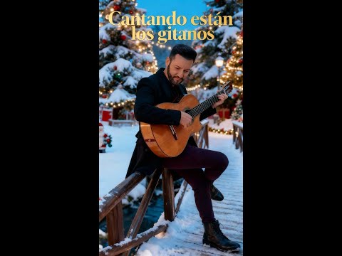 Cantando están los gitanos / Navidad en Flamenco - Andrés Sánchez