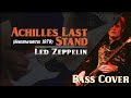 Achilles Last Stand - Led Zeppelin (Live, Knebworth '79) - Bass Cover | Stevensa