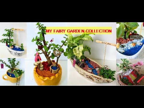 My Beautiful Fairy Garden Collection(All miniatures and accessories made by me)-BACKYARD GARDENING Video