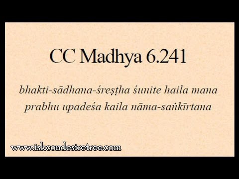 CC daily 164 - M 6.241 - Lord Chaitanya is the topmost propagator of the topmost limb of bhakti