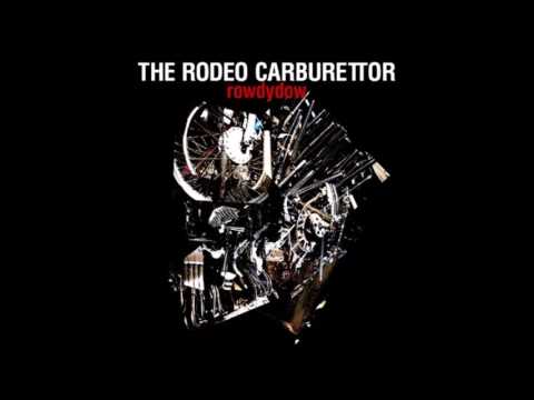 The Rodeo Carburettor - rowdydow - 12 - fragrance