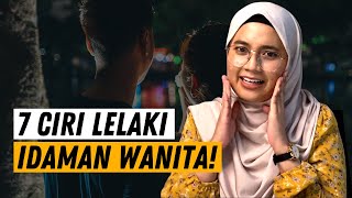 Download lagu 7 Ciri Lelaki Idaman Wanita [Tak Perlu Poket Tebal!] mp3