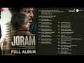Joram - Full Album | Manoj Bajpayee, Zeeshan Ayyub, Smita Tambe | Pratul Vishera | Mangesh Dhakde