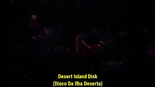 Radiohead - Desert Island Disk (Legendado)