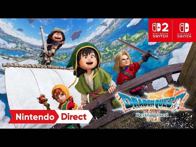 DRAGON QUEST VII Reimagined – Announcement Trailer – Nintendo Switch 2