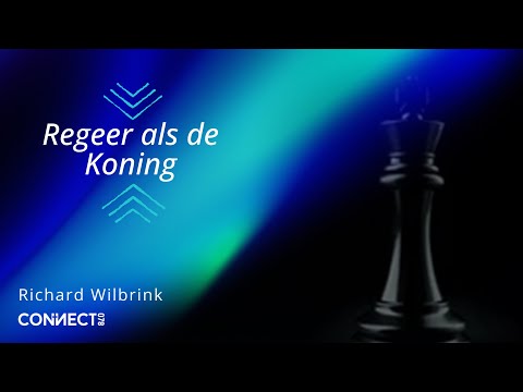 Richard Wilbrink | Regeer als de Koning | 19 maart 2023