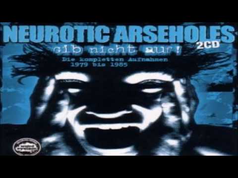 19 - Neurotic Arseholes - Kalte Steine (Version 1981)