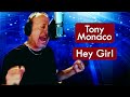 Tony Monaco - Hey Girl * Música com Tradução - Legendada