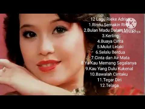 12 Lagu Rieke Adriati