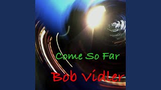 Come So Far