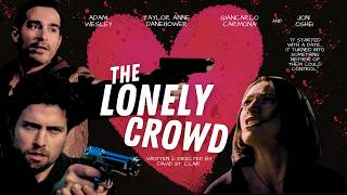 The Lonely Crowd Film Trailer