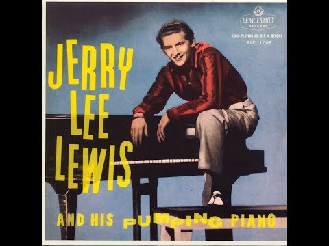 Jerry Lee Lewis And His Pumping Piano