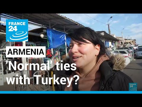 'Normal' ties with Turkey viewed with scepticism by residents of the Armenian capital • FRANCE 24