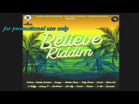 The Believe Riddim Mix ft Patexx, Omari, Savage,Delly Ranx,Jah Vinci ,Zamunda And More  Feb  2019