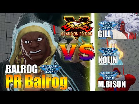 SFV CE 👊🏻 PR Balrog (Balrog) vs Dankadillas (Gill) & Nephew (Kolin) & MastaShonuff (M.Bison) VS2
