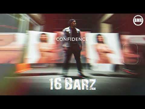 16Barz - Confidence | Official Visualizer