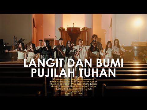 Langit dan Bumi Pujilah Tuhan - Niko Njotorahardjo (SATB) - PPGT TIATIRA