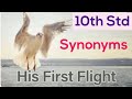 10th Std English Unit 1 His First Flight Synonyms