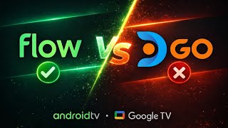FLOW vs DGO en Android TV y Google TV | Comparativa real