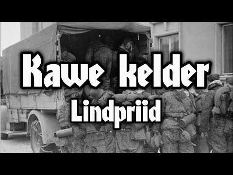 Lindpriid - Kawe kelder (Sõnadega)