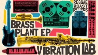 04 Vibration Lab - Chamber Pot (Dub) [Reggae Roast]