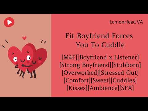 Strong Boyfriend Forces You To Cuddle [M4F ASMR Roleplay] [Stress Comfort]