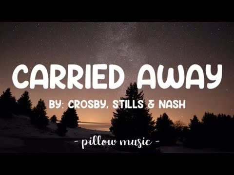 Carried away - CSNY | Karaoke