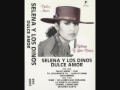 Selena y Los Dinos - Dime 