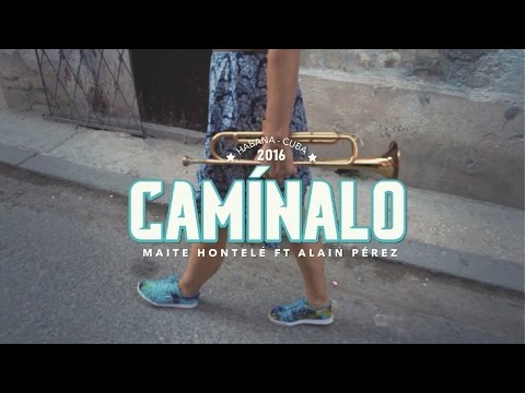 Maite Hontelé - Camínalo ft. Alain Pérez y Diego Galé (Video Oficial)