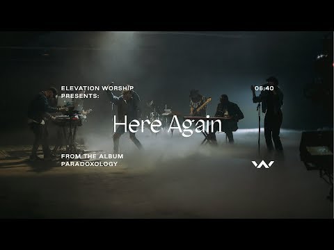 Here Again (Paradoxology) | Official Music Video | Elevation Worship