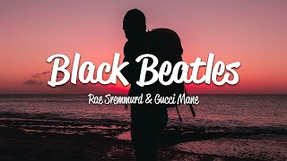 Download lagu Rae Sremmurd Black Beatles ft Gucci Mane....mp3