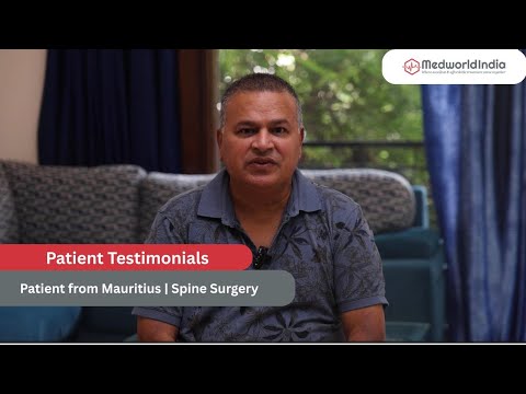 Spine Surgery Success Story | Patient from Mauritius Treated in India | MedWorldIndia