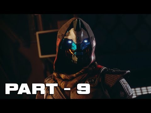 Destiny 2 Campaign Walkthrough Gameplay Part 9 No Commentary