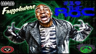 The Faygoluvers Podcast #019 - The R.O.C.