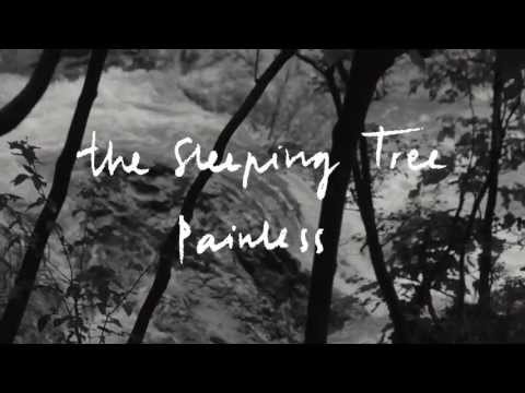 The Sleeping Tree - Painless | La Tempesta International 2013
