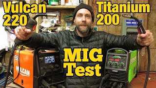Titanium Vulcan welder MIG Test