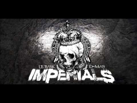 Imperials (Le Bask & D-Mas) - Imperials (Preview Cut)