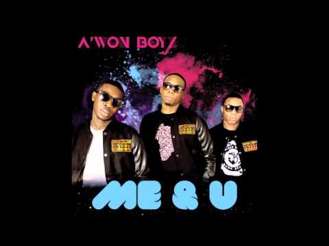 A'won Boyz - Me & U