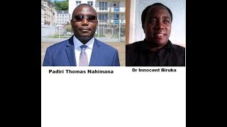 Padiri T. Nahimana aremeza ko agiye gutaha mu Rwanda arinzwe bikomeye? Na ho Dr I. Biruka aremeza im
